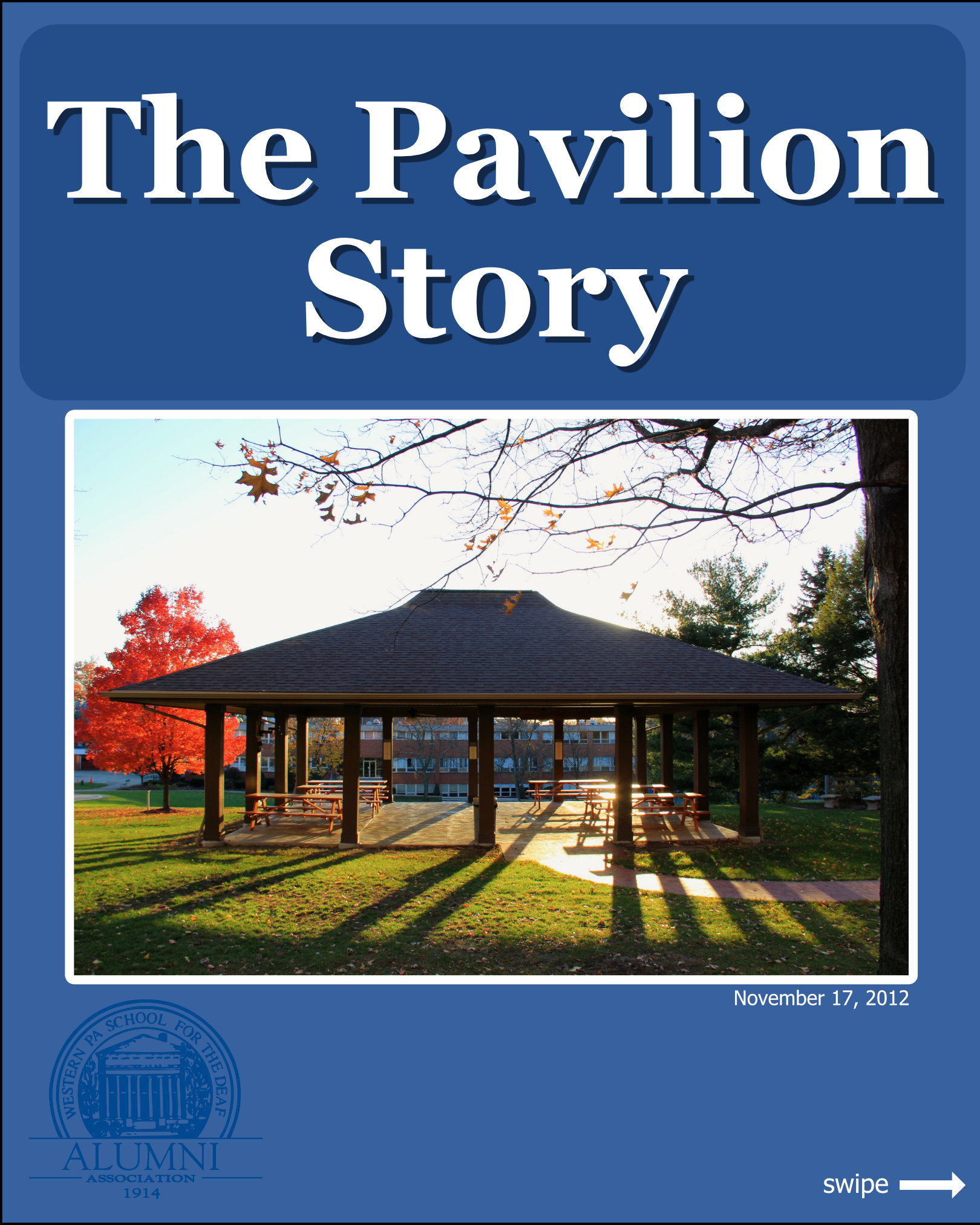 The Pavilion Story